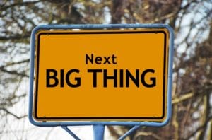 Sign marking the "Next big thing"
